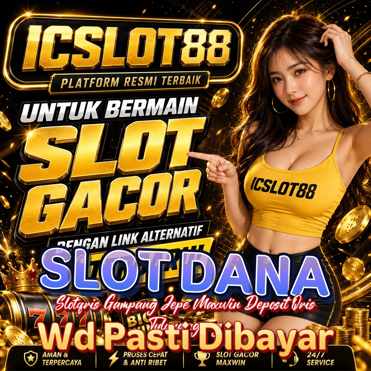 SLOT DANA